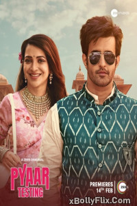 Pyaar Testing (2025) [S01-E01-07] Zee5 Hindi Web Series Download